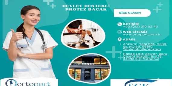 Türkiye’de Protez Bacak Ameliyatları ve Devlet Destekleri