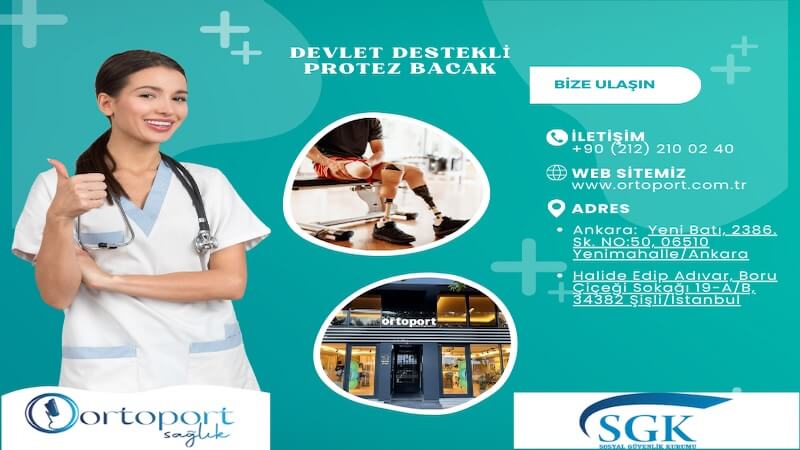 Türkiye’de Protez Bacak Ameliyatları ve Devlet Destekleri